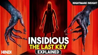 Insidious: The Last Key (2018) Explained In Hindi/Urdu | Nightmare Insight