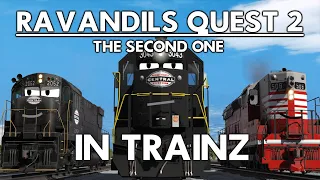 Ravandils Quest 2: The Second One But It's In Trainz