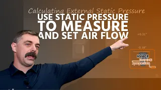 How to use Static Pressure to Measure and Set Air Flow