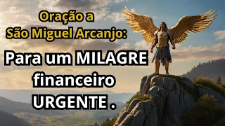 🙏 Oração a São Miguel: Sua Chave para a Prosperidade Financeira 💰