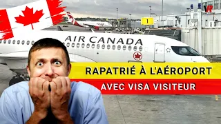 IMMIGRER AU CANADA EN TANT QUE VISITEUR : voici les questions posées par l'agent à l'aéroport