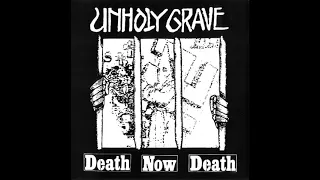 Unholy Grave & Taste Of Fear – Death Now Death/Taste Of Fear [SPLIT EP]