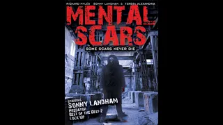 Mental Scars Directors Cut full length film