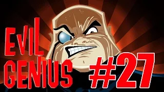 Полное прохождение Evil Genius (#27) -  Грандиозное переселение.