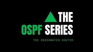 KEY CONCEPTS: OSPF DR & BDR | Explained!