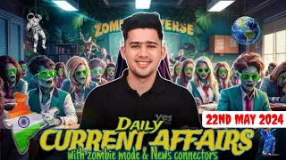 22nd May Current Affairs | Daily Current Affairs | Government Exams Current Affairs | Kush Sir