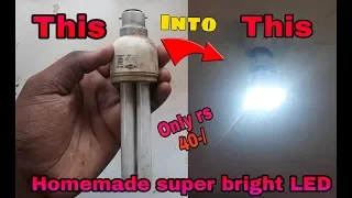 ☸CFL hack part 2 || convert your old CFL into a bright LED light || only rs 40 || sp creation