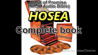 HOSEA complete book - Word of Promise Audio Bible (NKJV) in 432Hz