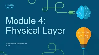 CCNA Module 4: Physical Layer - Introduction to Networks (ITN)