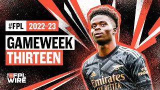 Gameweek 13 Pod  | The FPL Wire | Fantasy Premier League Tips 2022/23