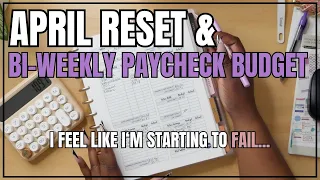 APRIL BUDGET RESET + BIWEEKLY PAYCHECK BUDGET