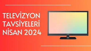 Televizyon Tavsiyeleri Nisan 2024