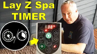 How to Set the Timer on a Lay Z Spa Pump Unit | BEST Guide on Youtube