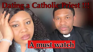 DATING A CATHOLIC PRIEST/MARRIED TO A PRIEST MUST WATCH