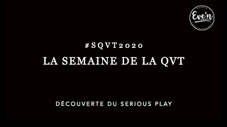 #SQVT2020 |✨Découverte du Serious Play✨