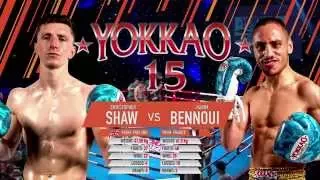 YOKKAO 15 Muay Thai: Christopher Shaw (England) vs Karim Bennoui (France)