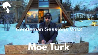 Gentleman Sessions Vol.2 - Moe Turk  Live @ Trinity5 Faraya, Lebanon