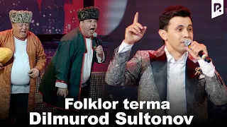 Dilmurod Sultonov - Folklor terma qo'shiqlar (Video) 2023