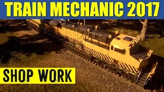 Train Mechanic Simulator 2017 Shop Work Train Repair Game Play #2