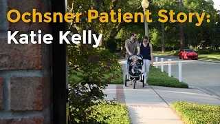 Ochsner Patient Story: Katie Kelly - Breast Cancer Survivor