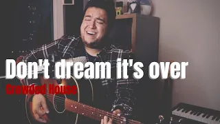 Don't dream it's over - Crowded House (Daniel Hayes acoustic cover)