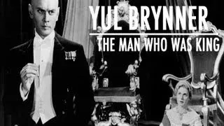 The Hollywood Collection: Yul Brynner - The Man Who Was King