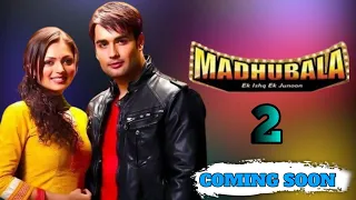 Madhubala Season 2 || Coming Soon || Vivian D'souza and Drashti Dhami