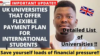 UK universities that offer flexibility payment plan of tuition fee for international students