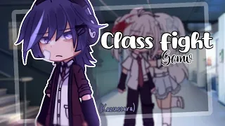 Class fight.. // GCMV // Kazuscara ⚠ // by Renny (kinda rush) description! // 1