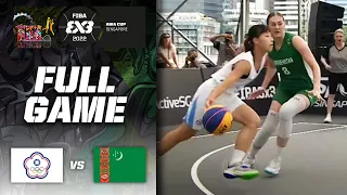 Chinese Taipei v Turkmenistan | Women | Full Game | FIBA 3x3 Asia Cup 2022