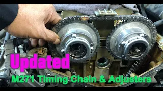 Timing Chain & Cam Adjusters on Mercedes Benz M271 Engine (Updated)