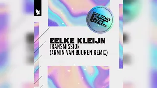 Eelke Kleijn - Transmission (Armin van Buuren Extended Remix)