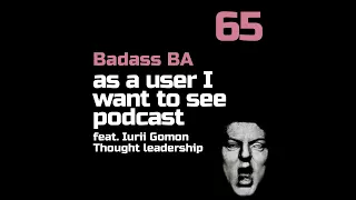 Episode 65 feat Iurii Gomon - Thought Leadership