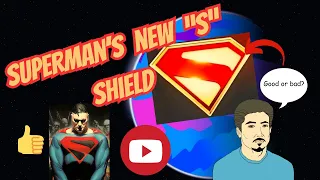 SUPERMAN'S NEW "S" SHIELD