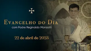 EVANGELHO DO DIA | 22 /04/2023 | Jo 6,16-21 | PADRE REGINALDO MANZOTTI