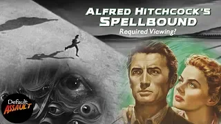 SPELLBOUND (1945): Hitchcock Movie Review | Required Viewing?