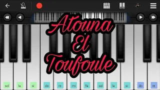 Atouna El Toufoule - Perfect Piano