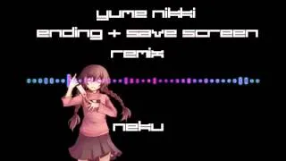 『 Yume Nikki 』Ending + Save Screen Remix
