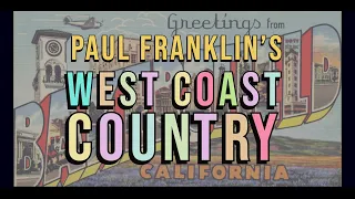 West Coast Country: He Don't Deserve You Anymore INTRO from "Bakersfield"