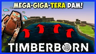 The MEGA-GIGA-TERA DAM! With Hidden Pump System! - Ep 14 Timberborn Hard Mode