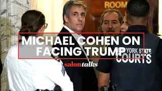 Michael Cohen on testifying against Trump and why he’s still dangerous in 2024 | Salon Talks