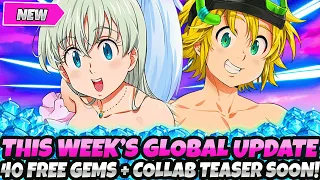 *THIS WEEK'S GLOBAL UPDATE IS HERE!* 40+ FREE GEMS + NEW LABYRINTH, REWARDS & MORE (7DS Grand Cross)