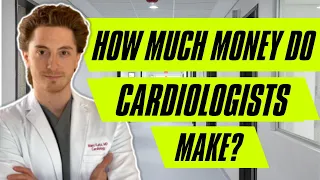 How Much Money Do Cardiologist Make?