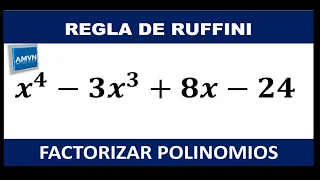 REGLA DE RUFFINI (FACTORIZAR UN POLINOMIO)