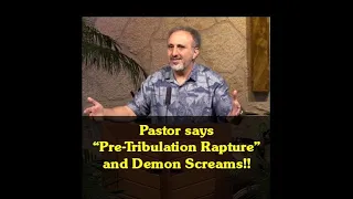 JD Farag | says PRE TRIBULATION RAPTURE, and Demon Screams!!
