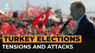 Videos show tensions and attacks ahead of Turkey’s elections | Al Jazeera Newsfeed