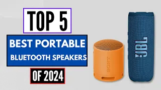 Top 5 Best Portable Bluetooth Speakers of 2024
