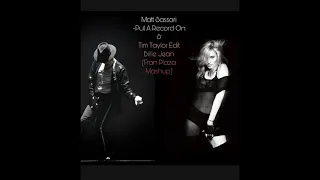 Matt Sassari - Put A Record On & Tim Taylor Edit - Billie Jean (Fran Plaza Mashup)