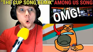 "The Cup Song Remix" Among Us Song (Animated Music Video) @GameTunesMusic REACTION!