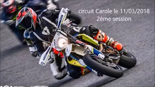 circuit carole le 11/03/2018 2ème session 14h40